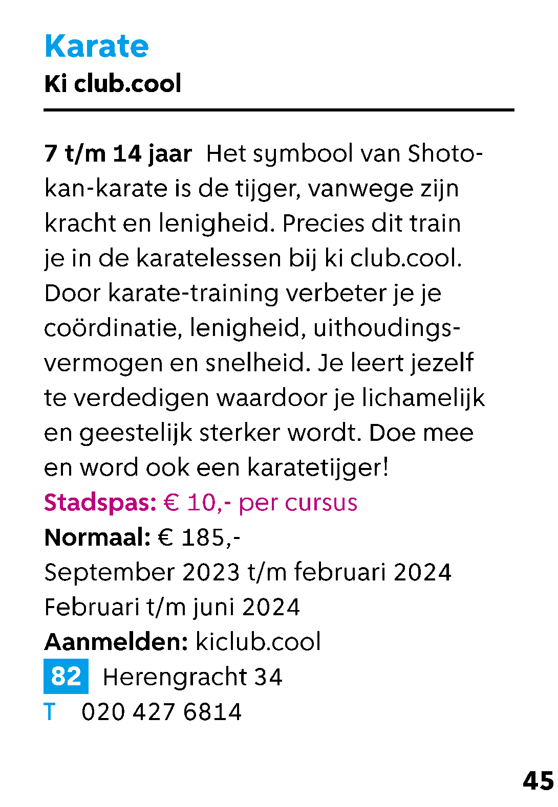 Karate school ki club cool joins Gemeente Amsterdam Stadspas Kidsgids project-coolest club in town-karate-amsterdam-karate-waterland-monnickendam-kidsgids-ki-clubcool